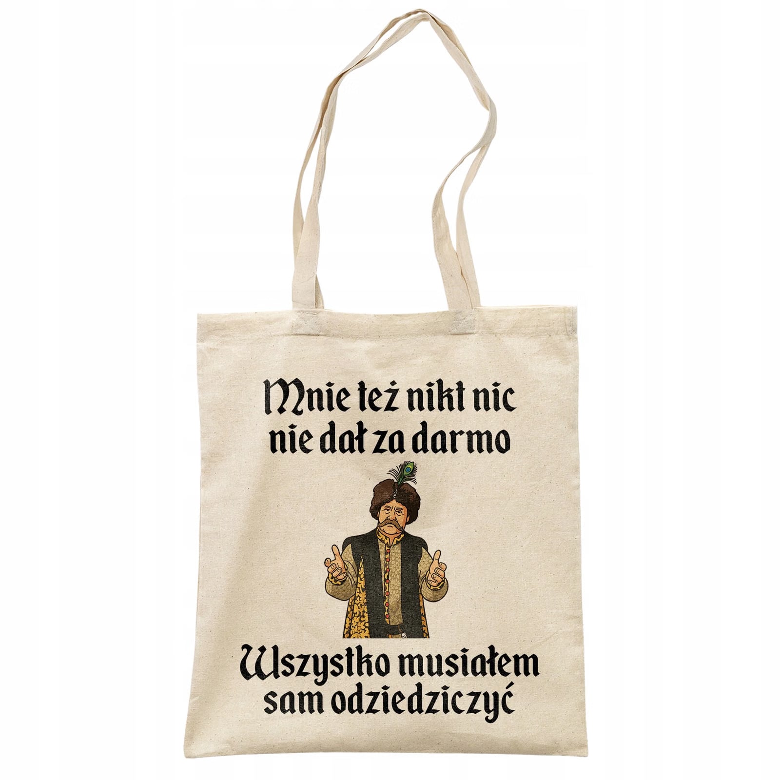 Torba bawełniana na zakupy 1670 Musiałem Sam Odziedziczyć