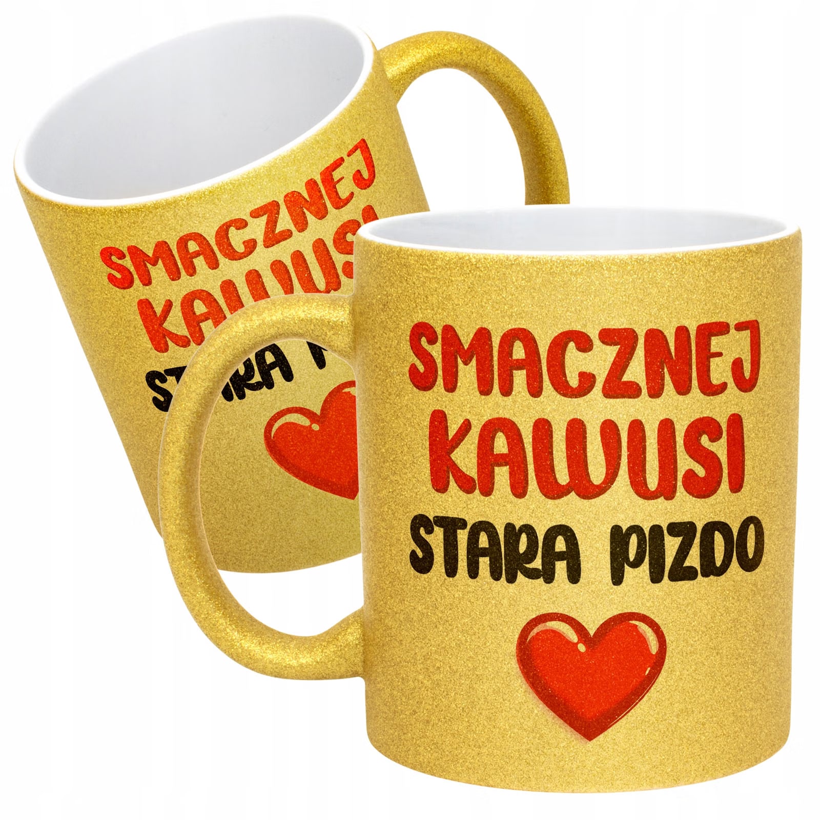 Złoty Kubek Brokatowy Smacznej Kawusi Stara Piz*o Zabawny Prezent