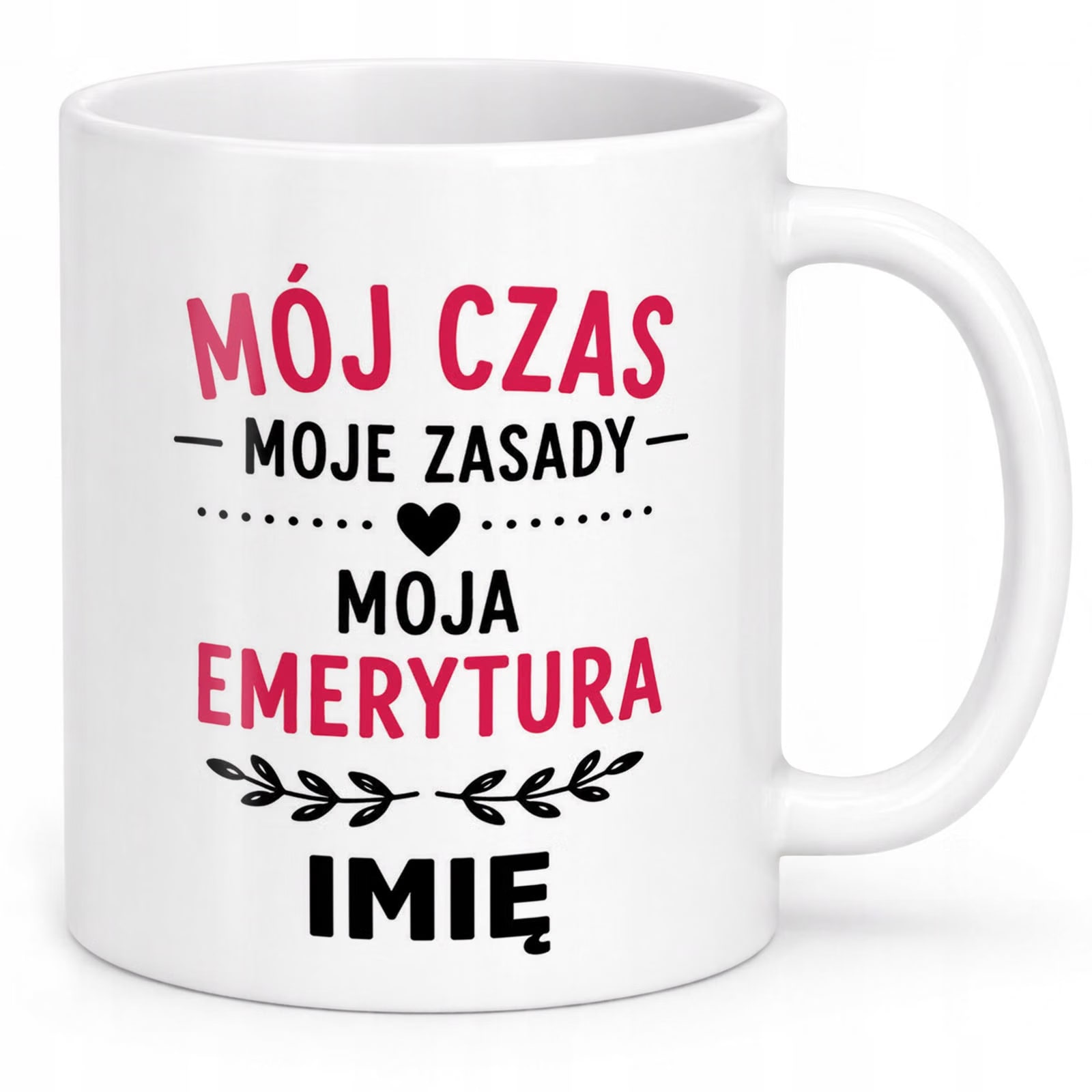 Biały Kubek Personalizowany z Nadrukiem Emerytura Dla Emerytki Prezent