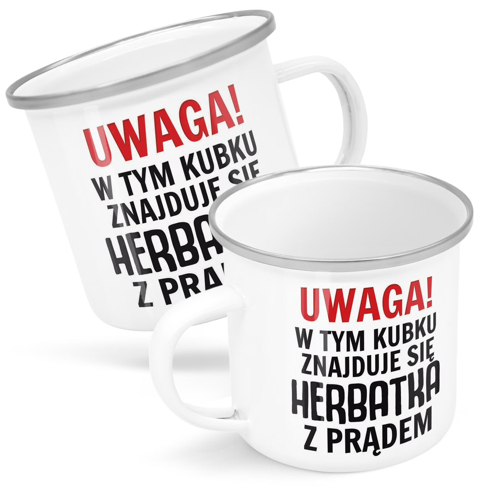 Kubek Emaliowany Uwaga Herbata Z Prądem Zabawny z Nadrukiem Biały Metalowy