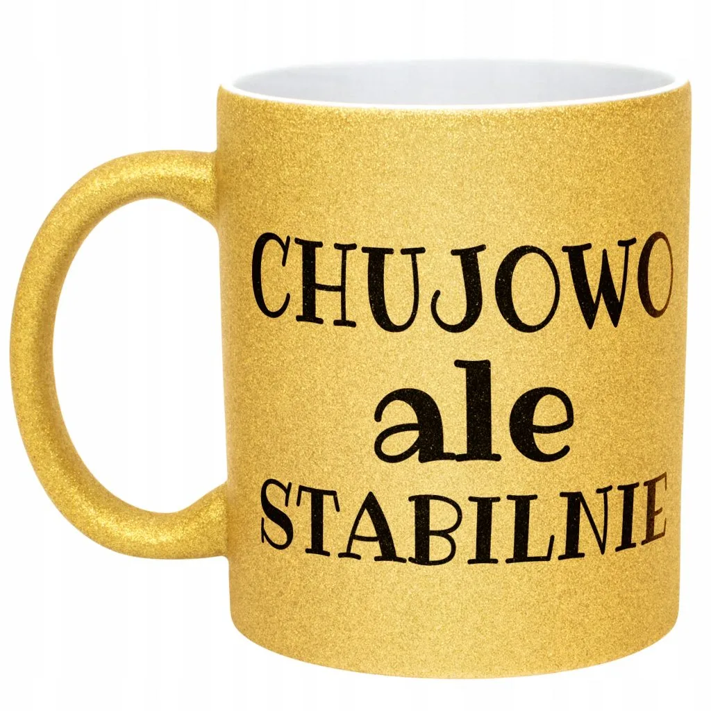 Złoty Kubek Brokatowy Ch**owo Ale Stablinie Śmieszny Zabawny Prezent