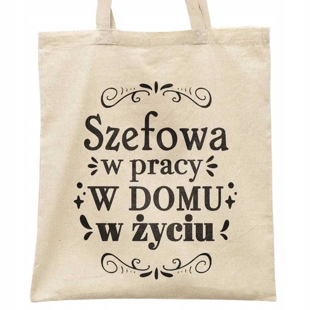 Torba bawełniana na zakupy prezent na Dzień Kobiet Szefowa w Pracy Domu