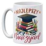 Kubek ceramiczny 330 ml Dzień Nauczyciela Najlepszy Nauczyciel Prezent