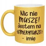Złoty kubek brokatowy personalizowany Emerytura Dla Emeryta Emerytki