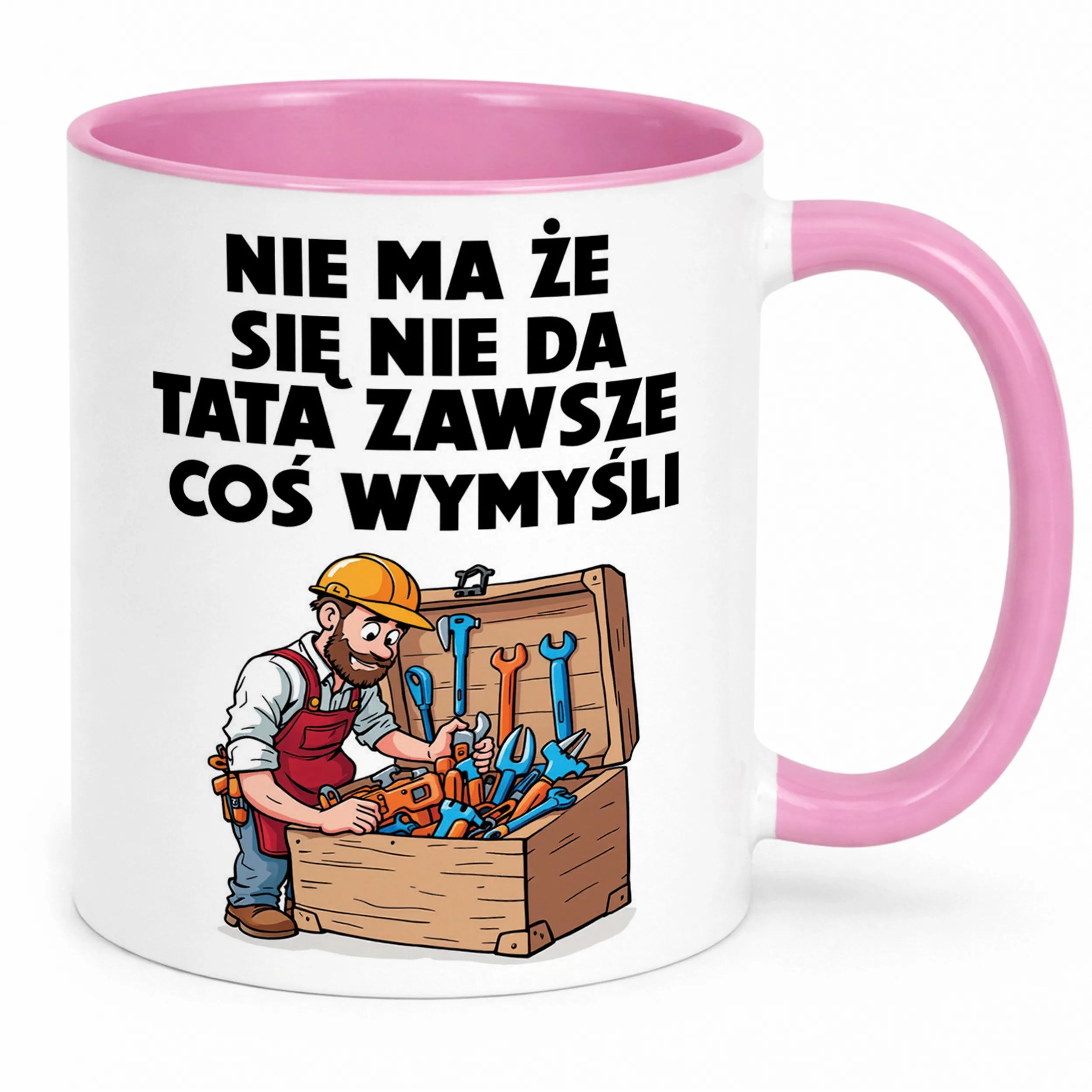 Kubek Różowy Dzień Ojca Dla Taty Tata Zawszem Coś Wymyśli Prezent