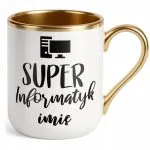Kubek Premium Złoty Personalizowany Super Informatyk Prezent Upominek