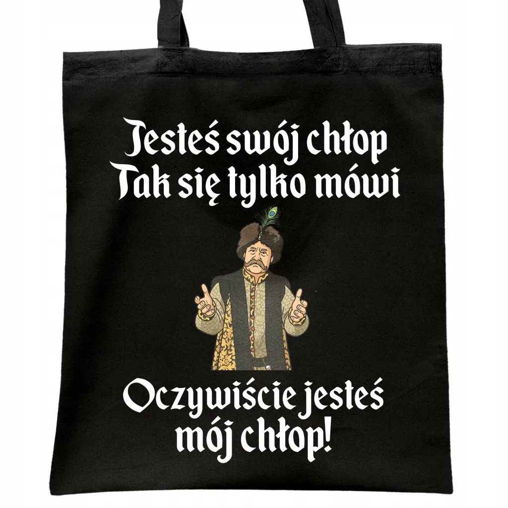 Torba bawełniana czarna na zakupy 1670 Jesteś Swój Chłop Mój Chłop