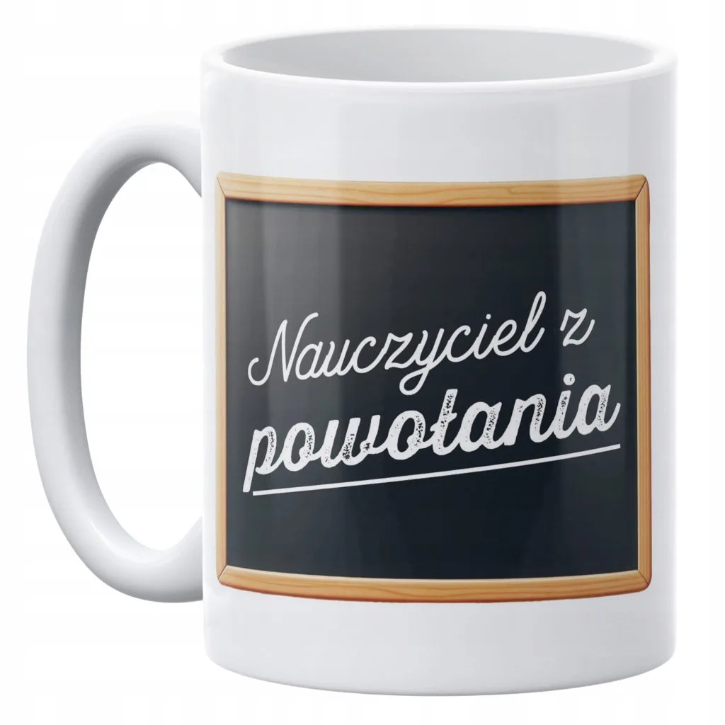Kubek ceramiczny 330 ml Dzień Nauczyciela Nauczyciel z powołania Prezent