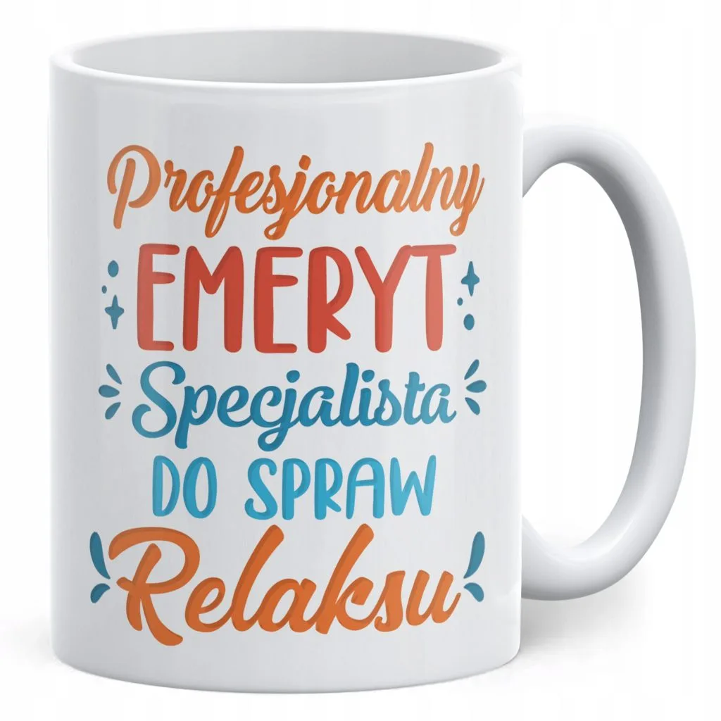 Kubek ceramiczny z okazji Emerytury Dla Emeryta Prezent Upominek
