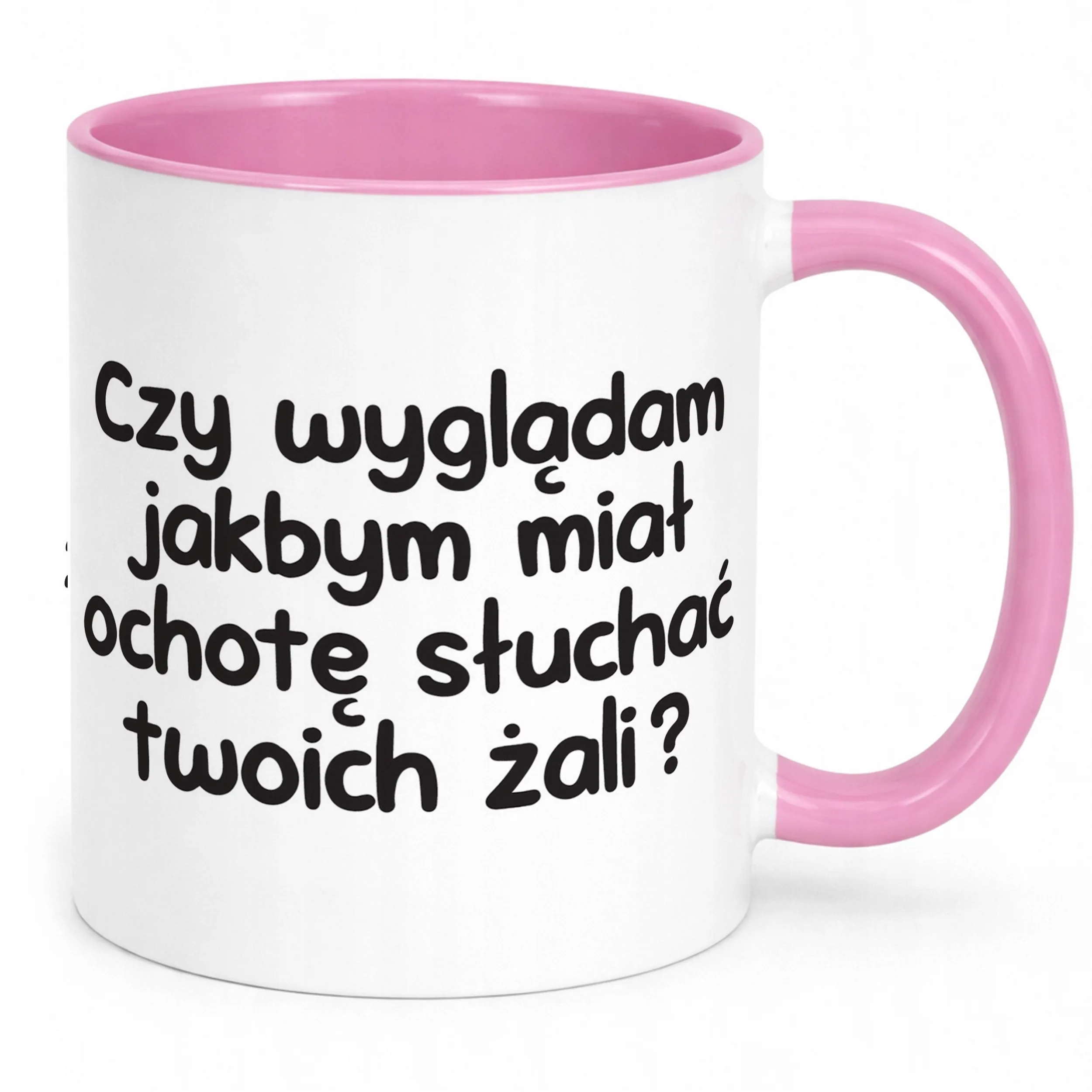Kubek Różowy Czy Wyglądam Jakbym Miał Ochotę Śmieszny Zabawny Prezent
