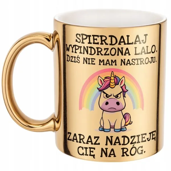Złoty kubek Spier*** Wypindrzona Lalo Zabawny Prezent