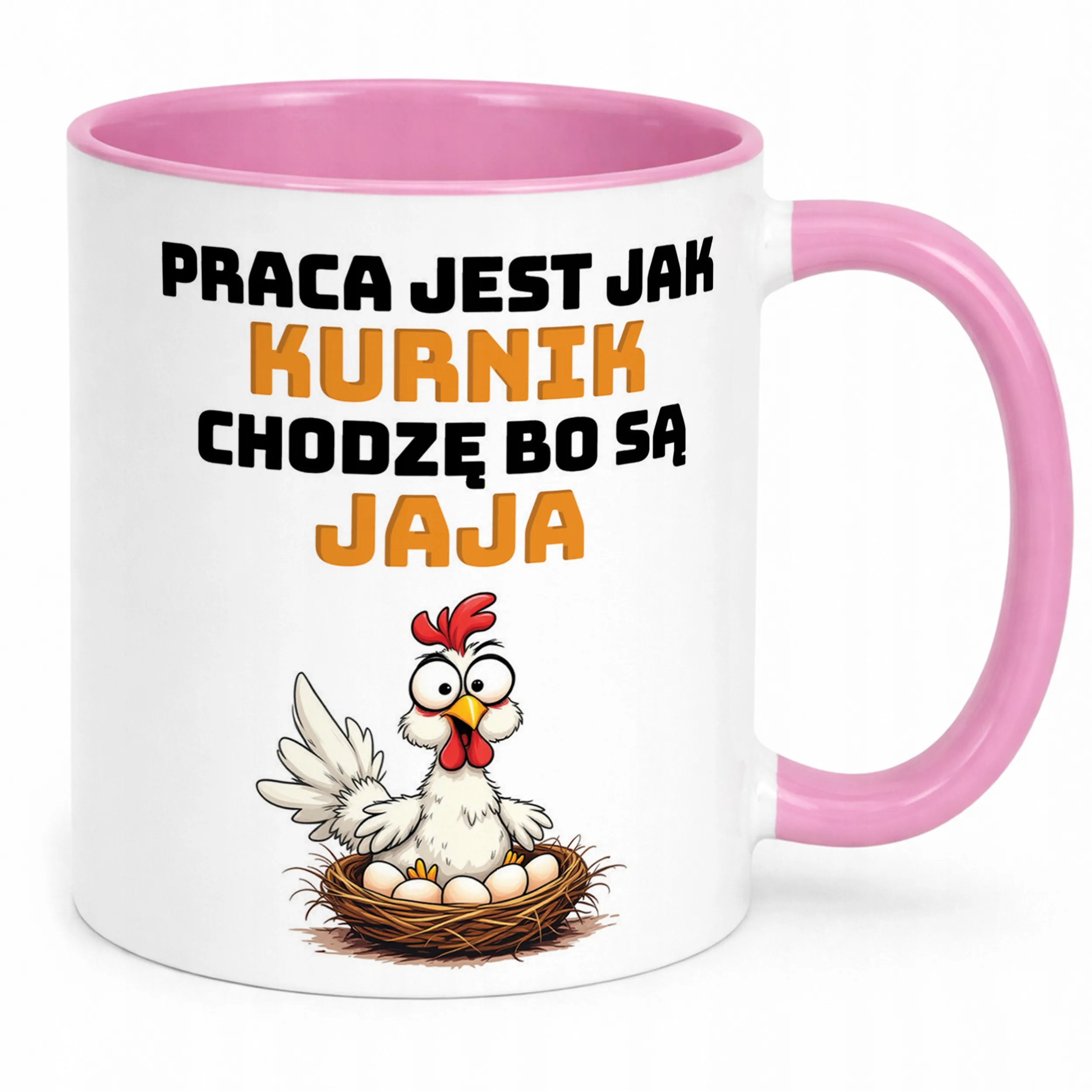Kubek Różowy Praca Jest Jak Kurnik Zabawny Prezent Praca