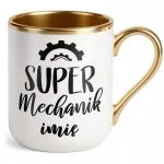 Kubek Premium Złoty Personalizowany Super Mechanik Prezent Upominek