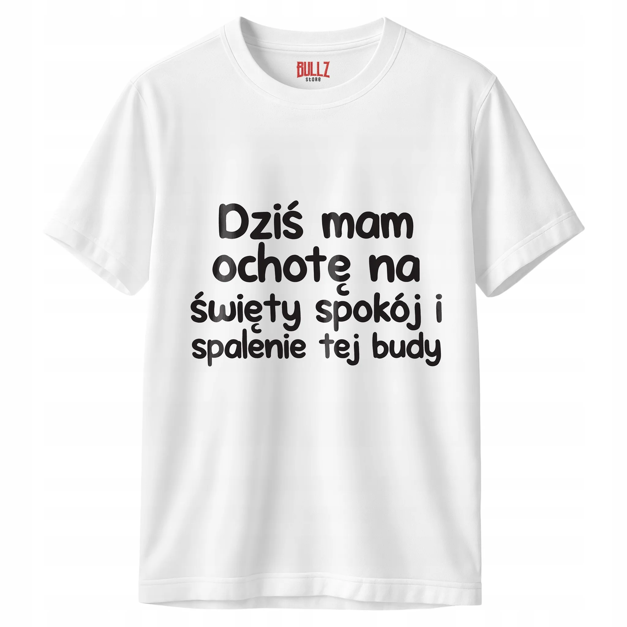 Koszulka biała męska Dziś Mam Ochotę Na Zabawny Prezent