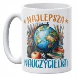 Kubek ceramiczny 330 ml Dzień Nauczyciela Najlepsza Nauczycielka Prezent