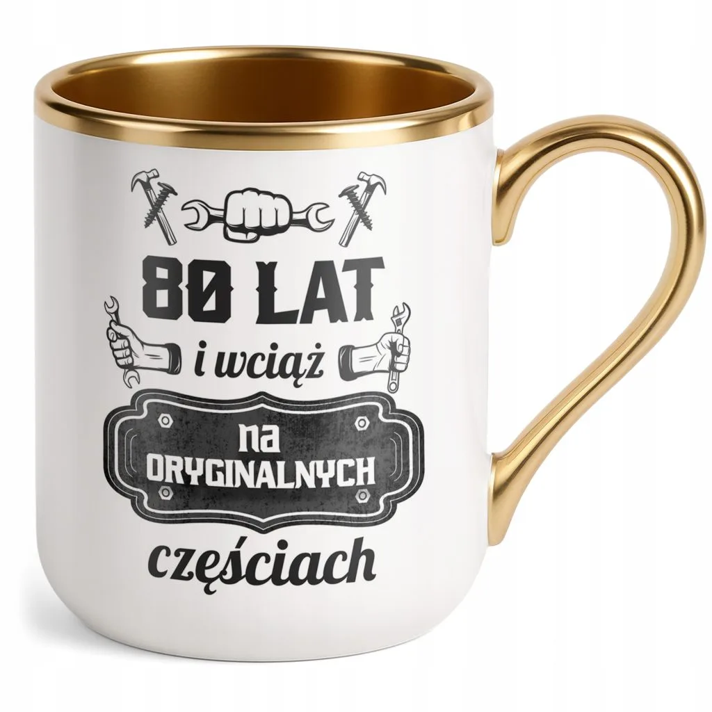 Kubek Premium Złoty 80 Lat i Wciąż Na Oryginalnych Częściach Urodziny