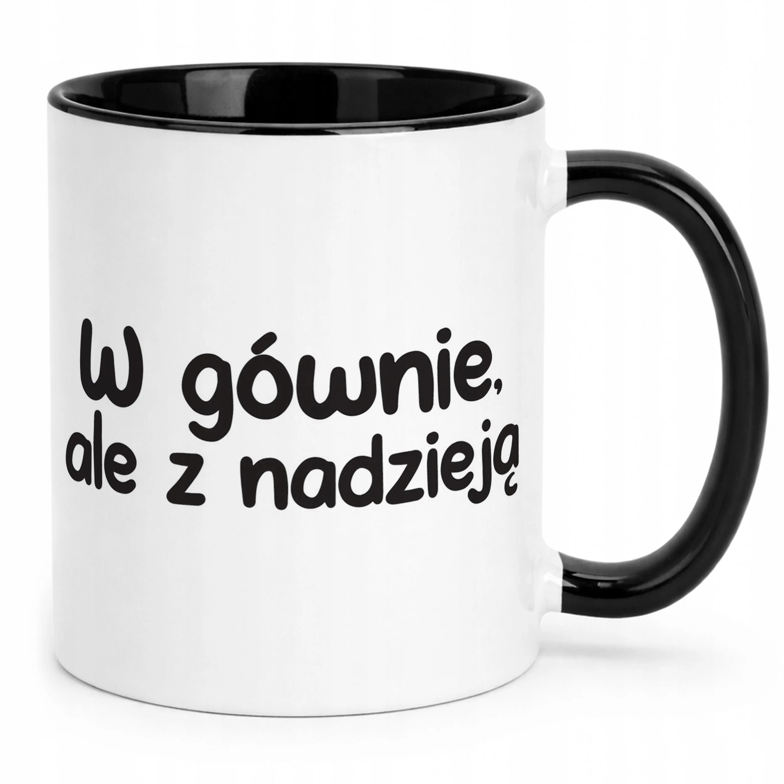 Kubek Czarny W Gównie Ale Z Nadzieją Śmieszny Zabawny Prezent