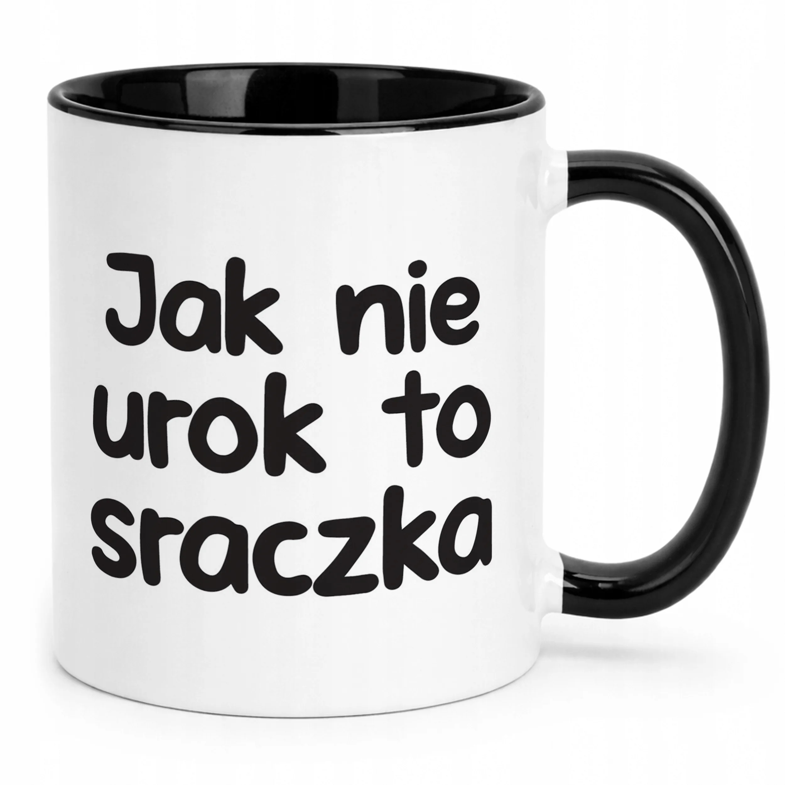 Kubek Czarny Jak Nie Urok To Sraczka Śmieszny Zabawny Prezent