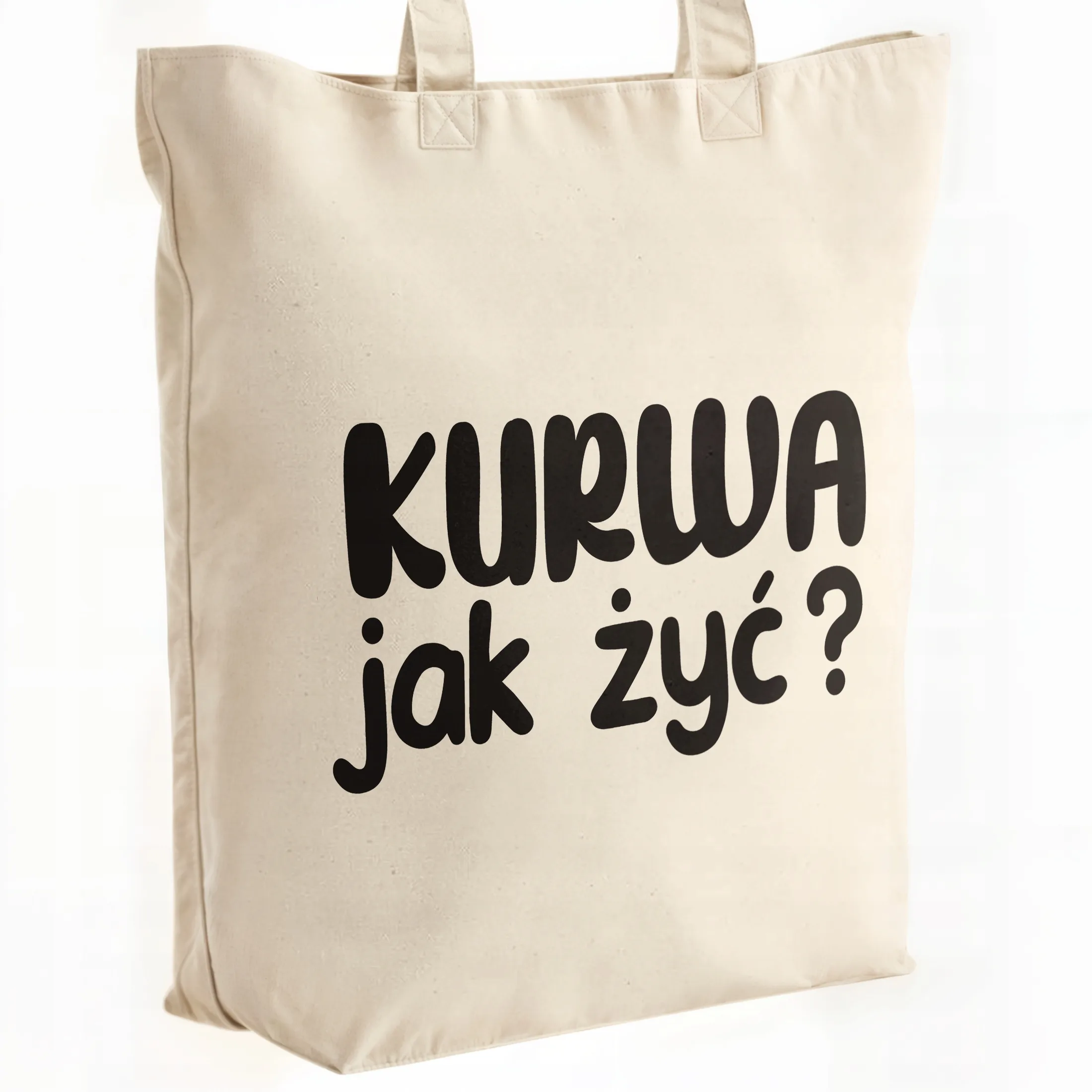 Torba bawełniana premium Ku**a Jak Żyć Zabawny Prezent