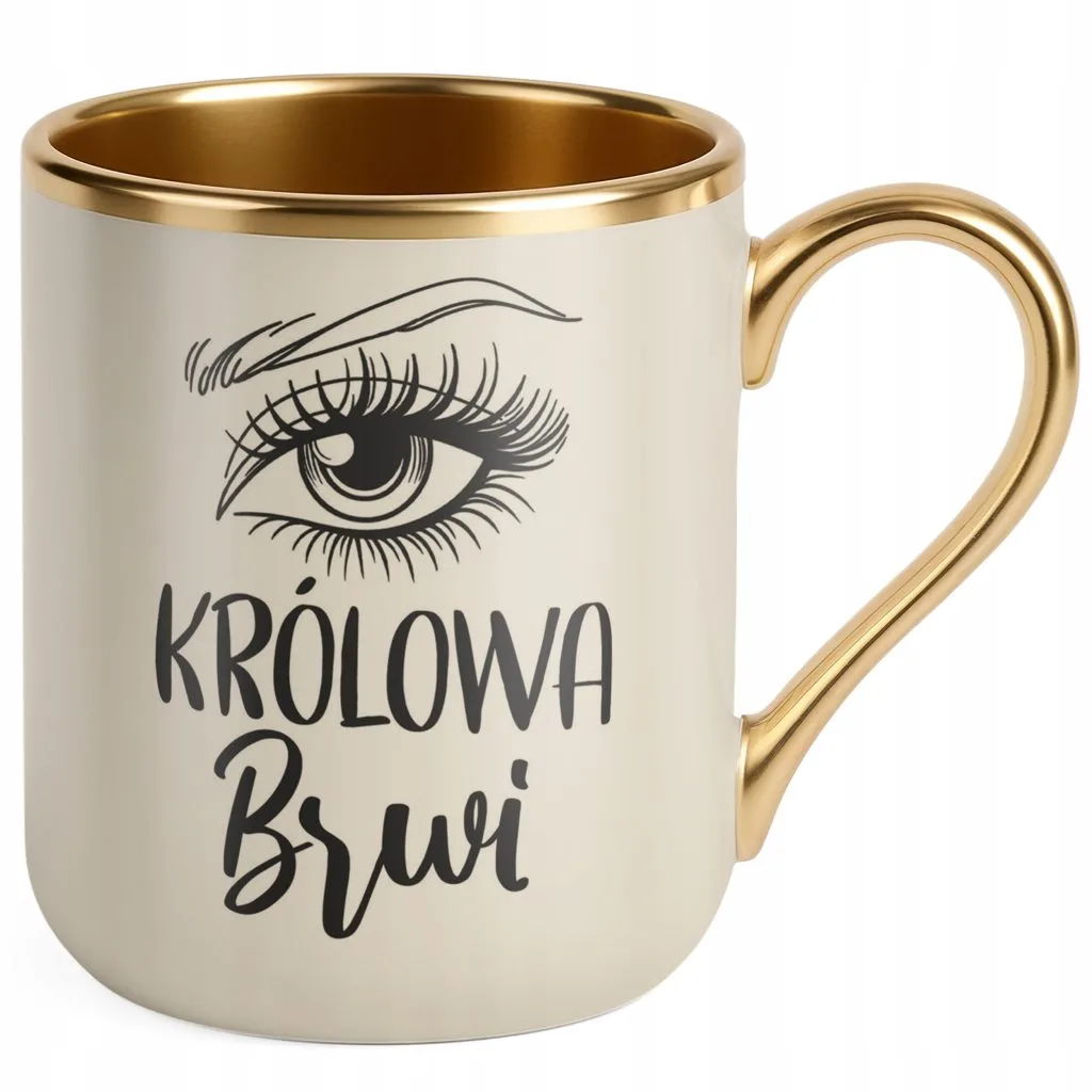 Kubek Premium Złoty Ecru Królowa Brwi Dla Stylistki Brwi Prezent Upominek