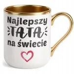 Kubek Premium Złoty Dzień Ojca Dla Taty Najlepszy Tata Na Świecie Prezent