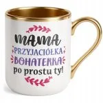 Kubek Premium Złoty Dzień Matki Dla Mamy Prezent Mama Przyjaciółka