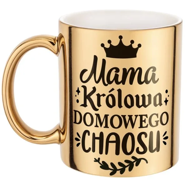 Złoty Kubek ceramiczny Dzień Matki Dla Mamy Królowa Domowego Chaosu