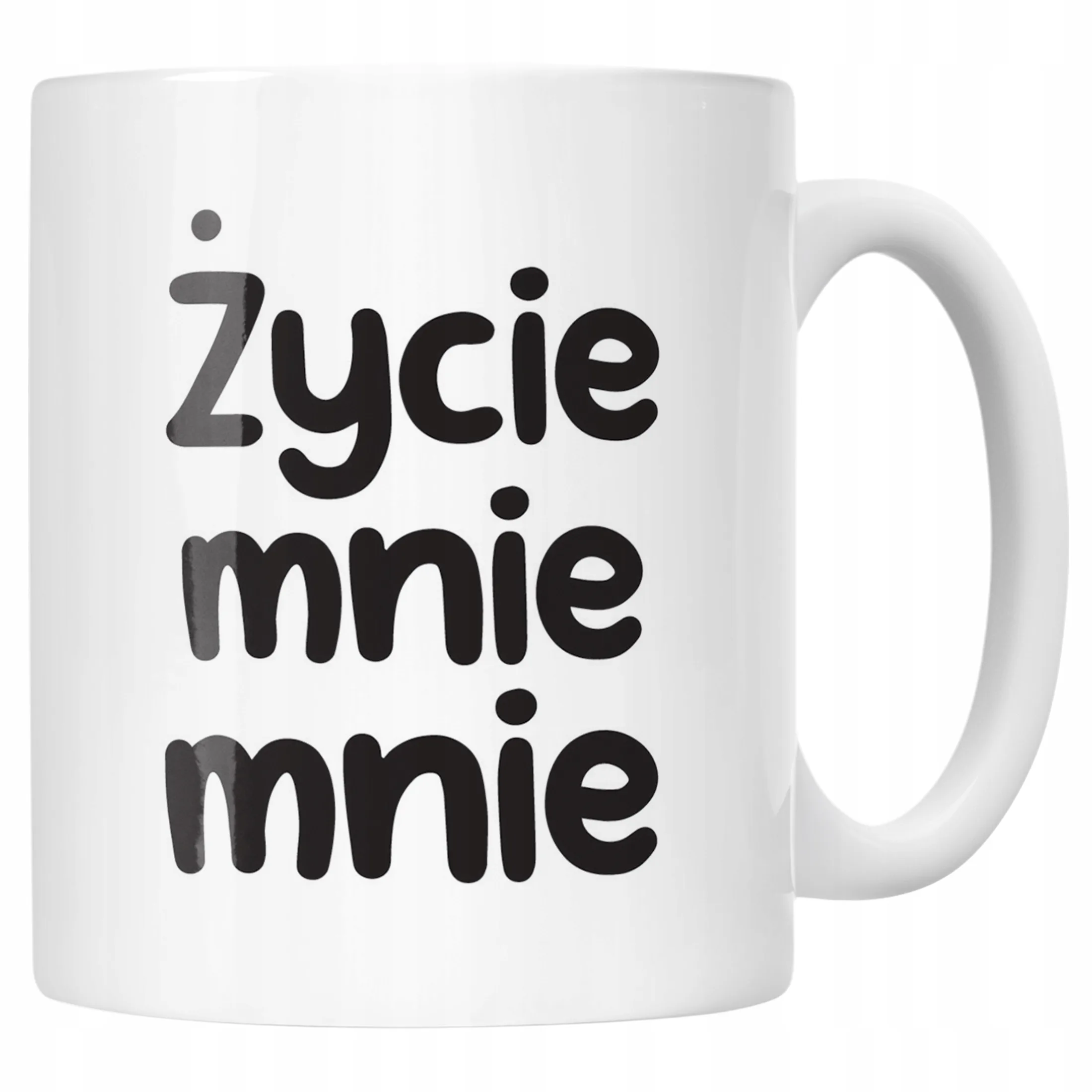 Kubek ceramiczny Życie Mnie Mnie Śmieszny Zabawny Prezent