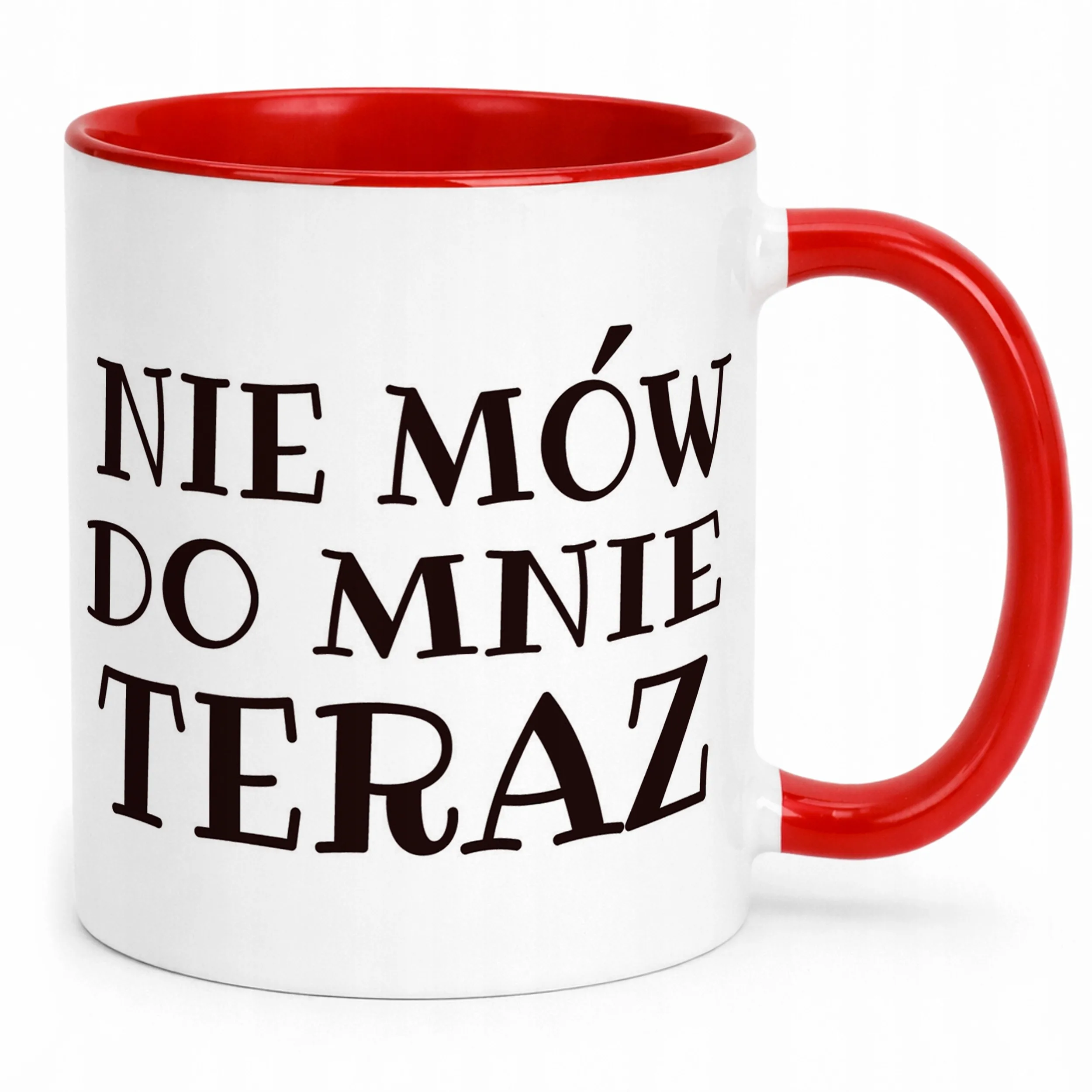 Kubek ceramiczny Nie Mów Do Mnie Teraz Śmieszny Zabawny Prezent