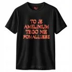 Koszulka czarna męska To Je Amelinium Śmieszne Memy r. 3XL