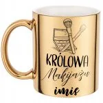 Złoty Kubek Personalizowany Królowa Makijażu Prezent