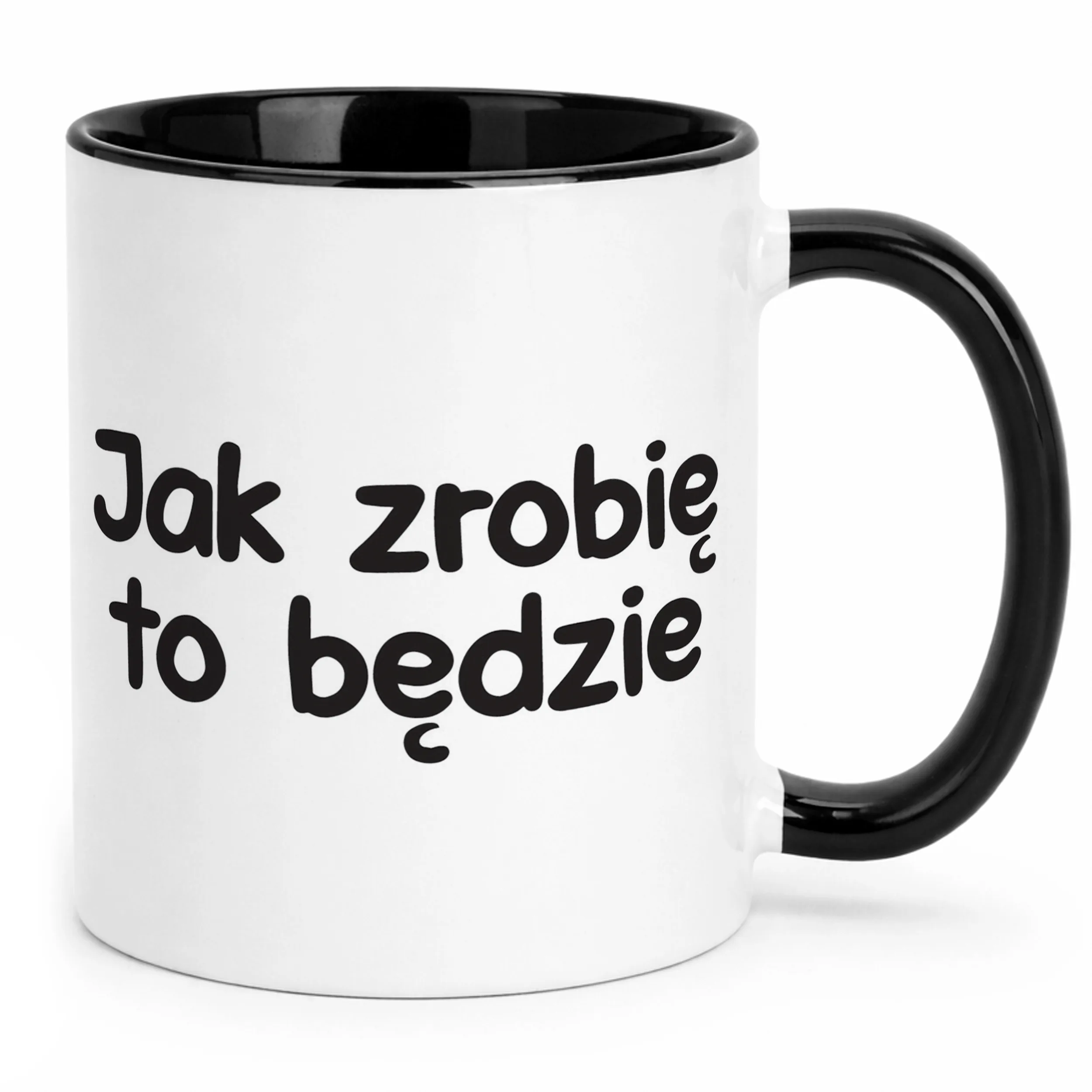 Kubek Czarny Jak Zrobię To Będzie Śmieszny Zabawny Prezent