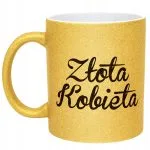 Złoty kubek brokatowy Złota Kobieta Dla Kobiety Dzień Kobiet Prezent