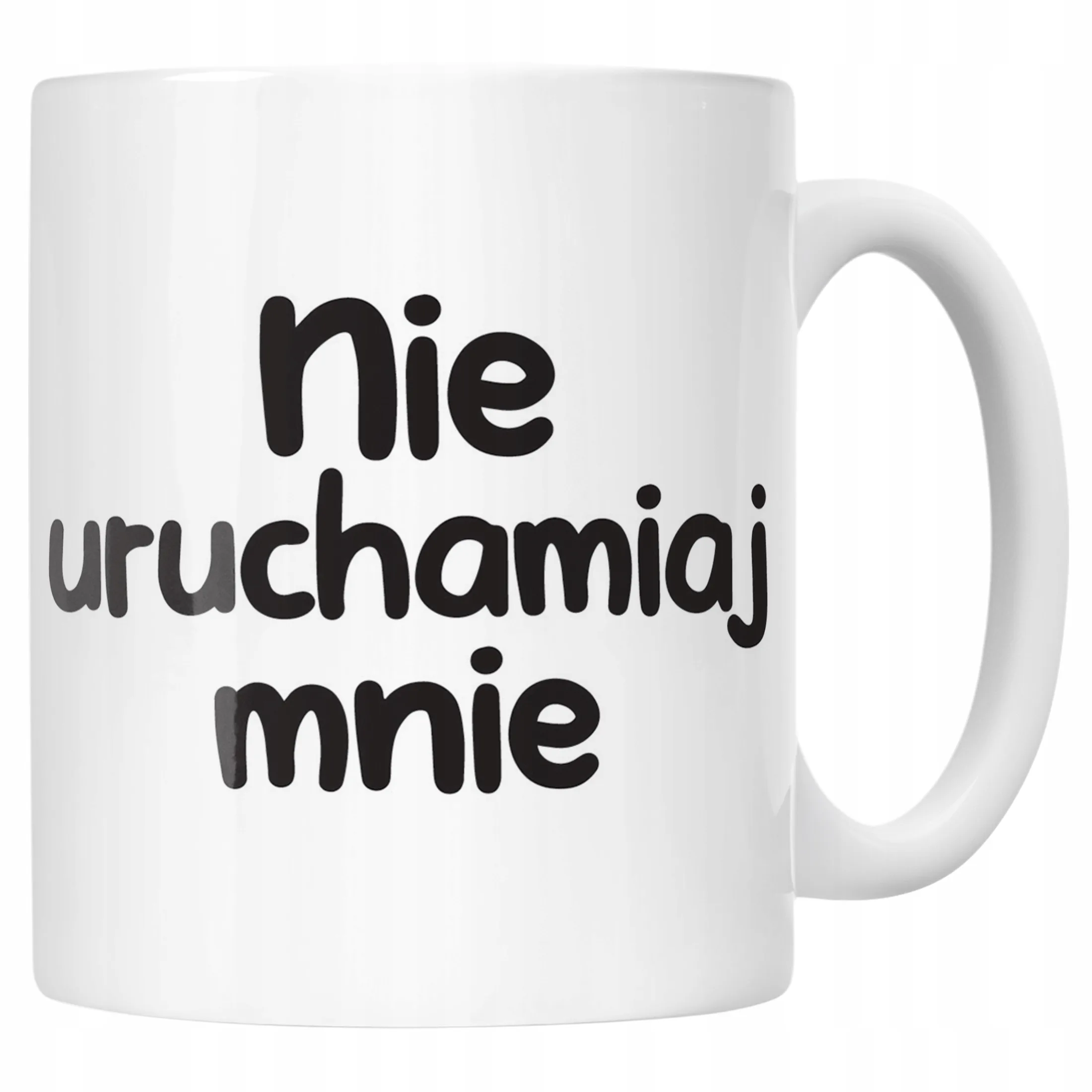 Kubek ceramiczn Nie Uruchamiaj Mnie Śmieszny Zabawny Prezent
