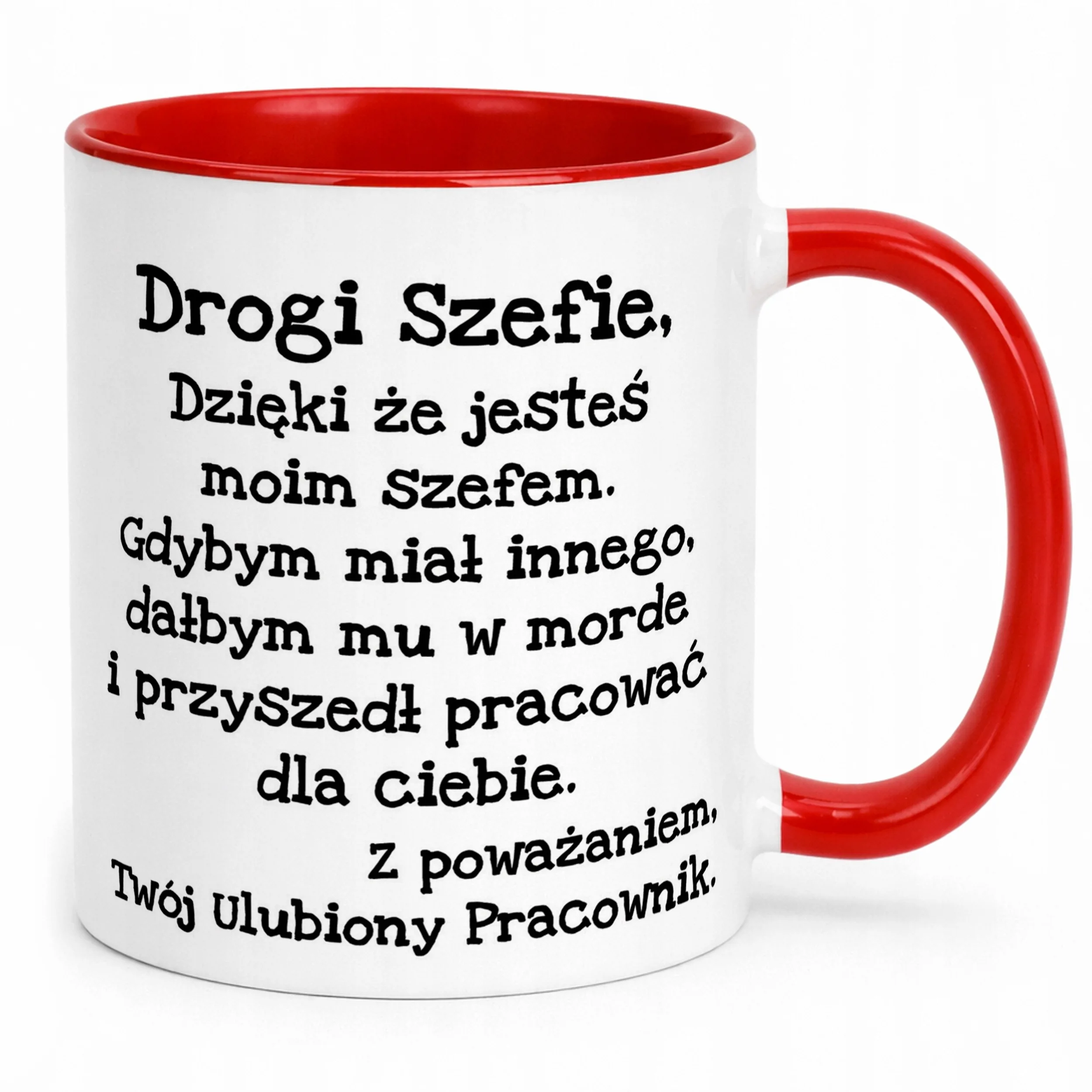 Kubek ceramiczny Drogi Szefie Dla Szefa Zabawny Prezent Praca