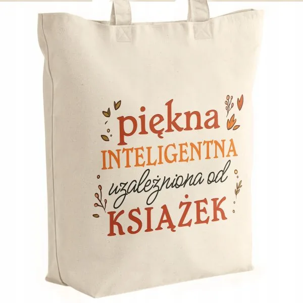 Torba bawełniana premium prezent na Dzień Kobiet Piękna Inteligentna