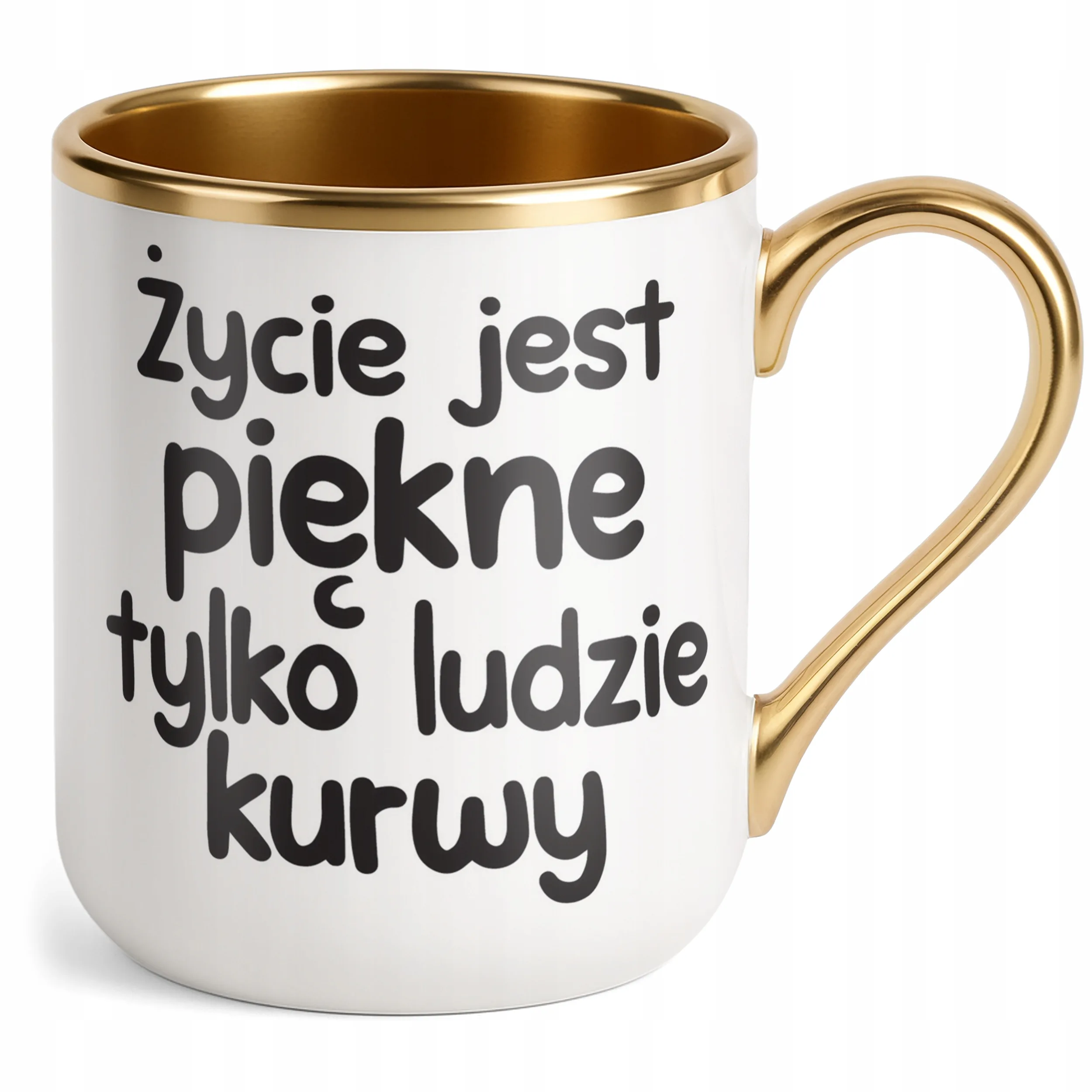 Kubek Premium Złoty Życie Jest Piękne Śmieszny Zabawny Prezent