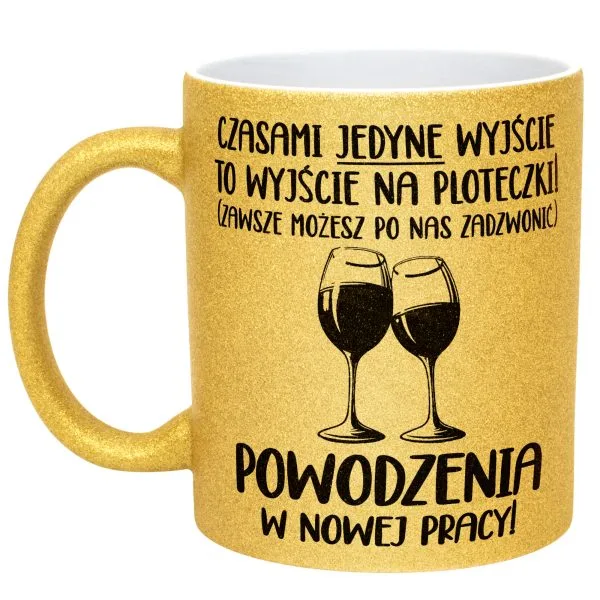 Złoty kubek brokatowy Na Pożegnanie Odejście z Pracy Zabawny Prezent