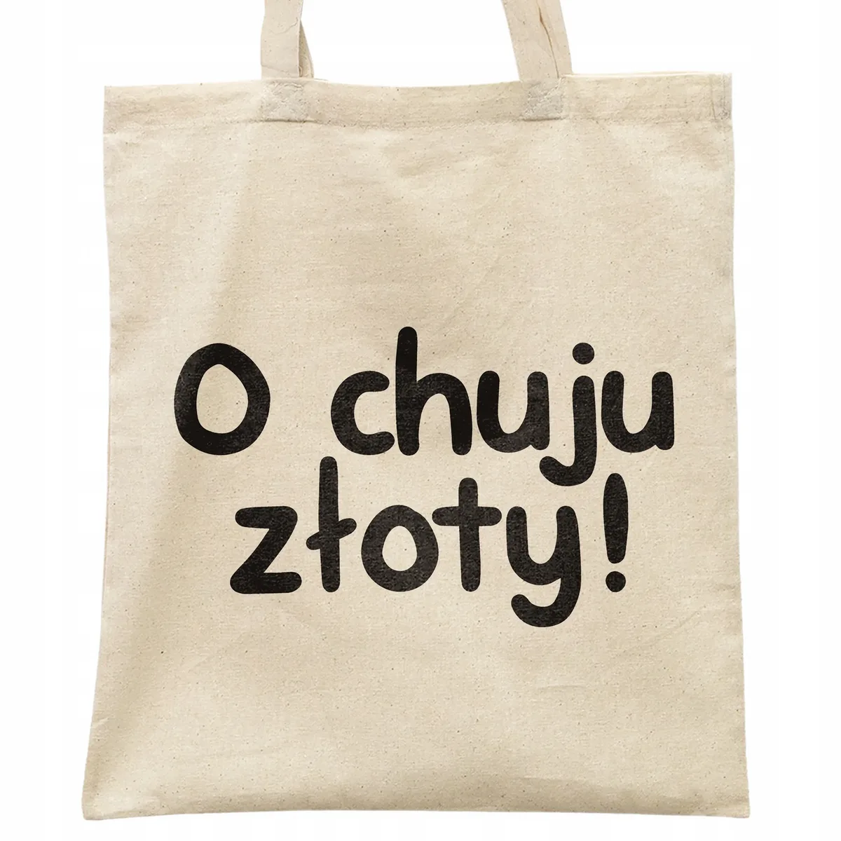 Torba bawełniana na zakupy O Ch**u Złoty Zabawny Prezent