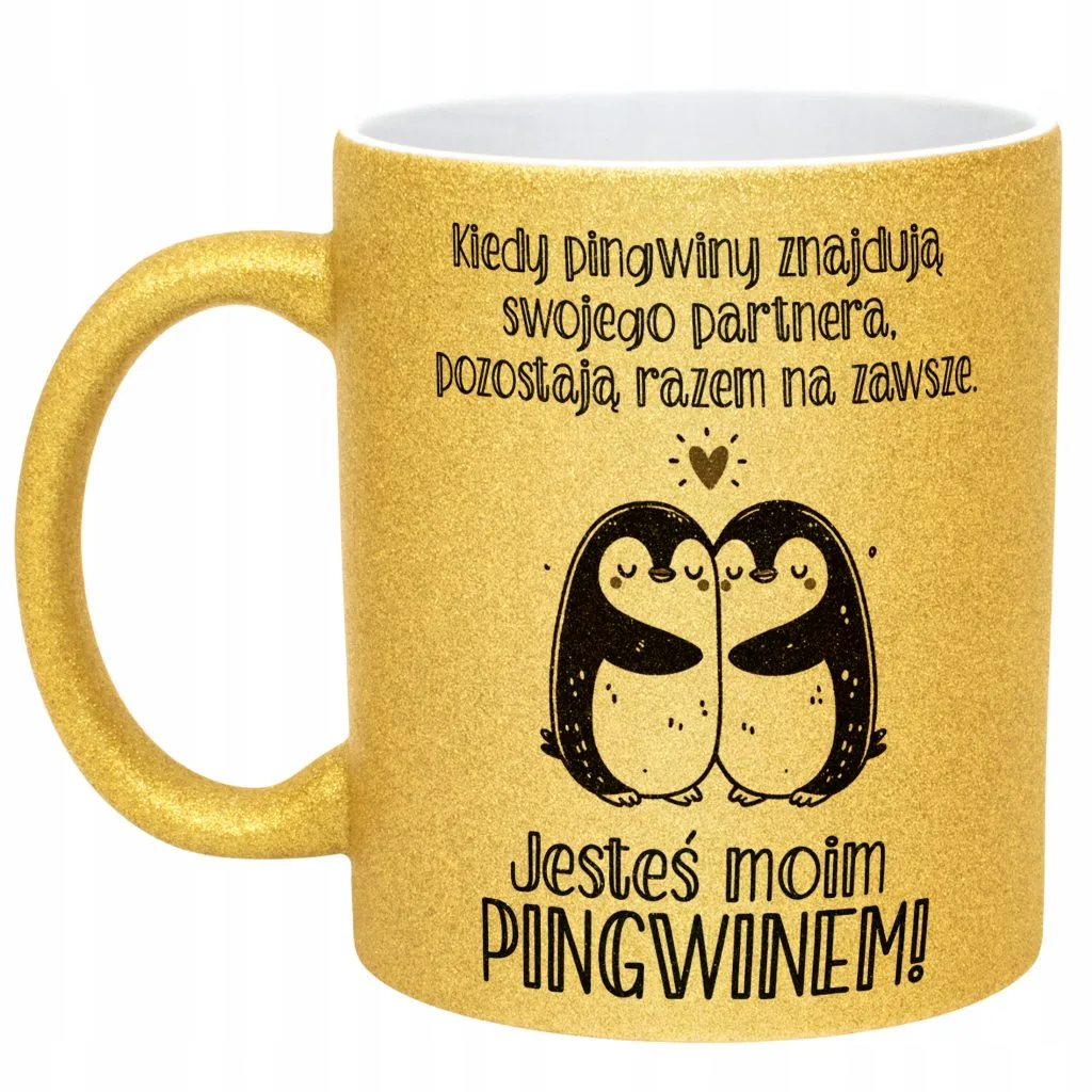Złoty kubek brokatowy Jesteś Moim Pingwinem Walentynki Prezent