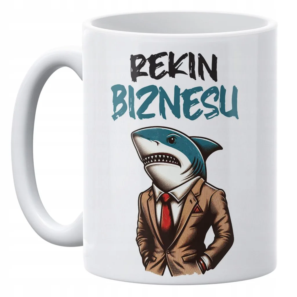 Kubek ceramiczny 330 ml Dla Rekina Biznesu Zabawny Prezent Upominek