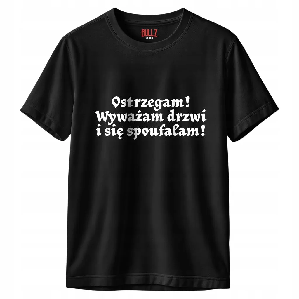 Koszulka czarna męska 1670 Ostrzegam Wyważam Drzwi
