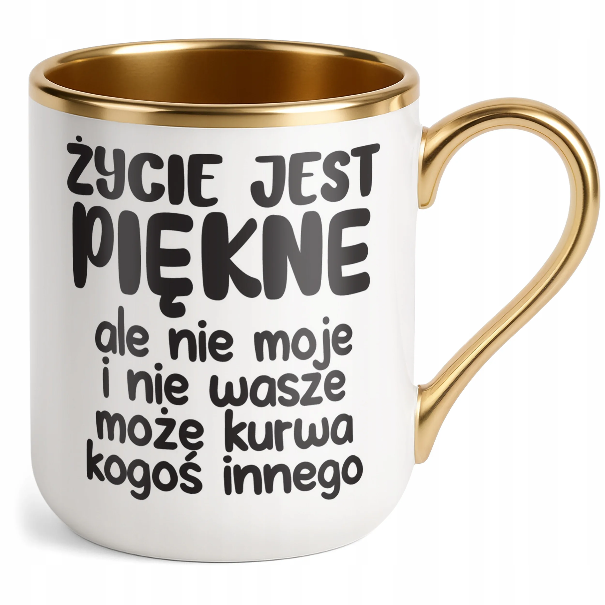 Kubek Premium Złoty Życie Jest Piękne Śmieszny Zabawny Prezent