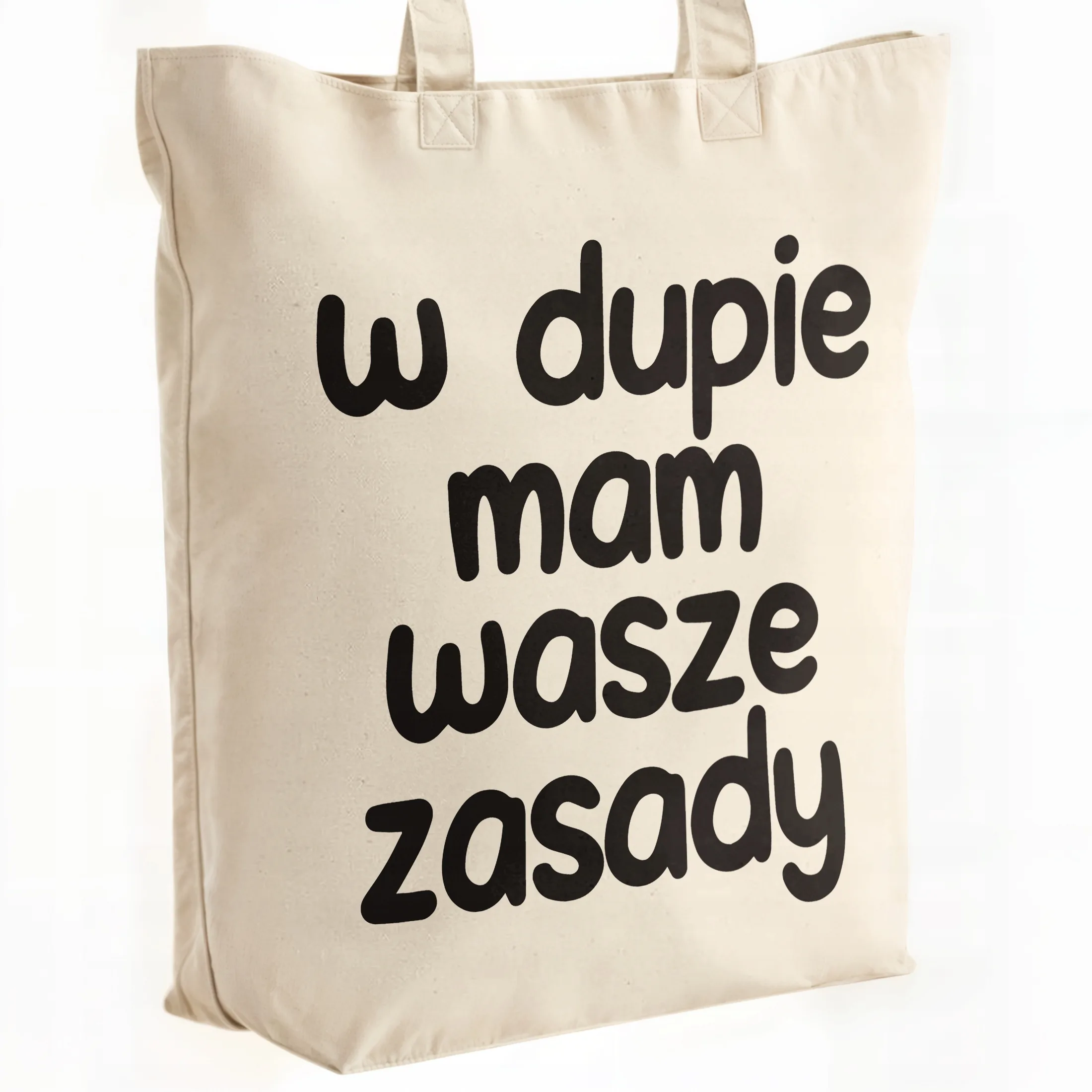 Torba bawełniana premium W D*pie Mam Wasze Zasady Zabawny Prezent