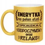 Złoty kubek brokatowy Z okazji Emerytury Dla Emerytki Prezent