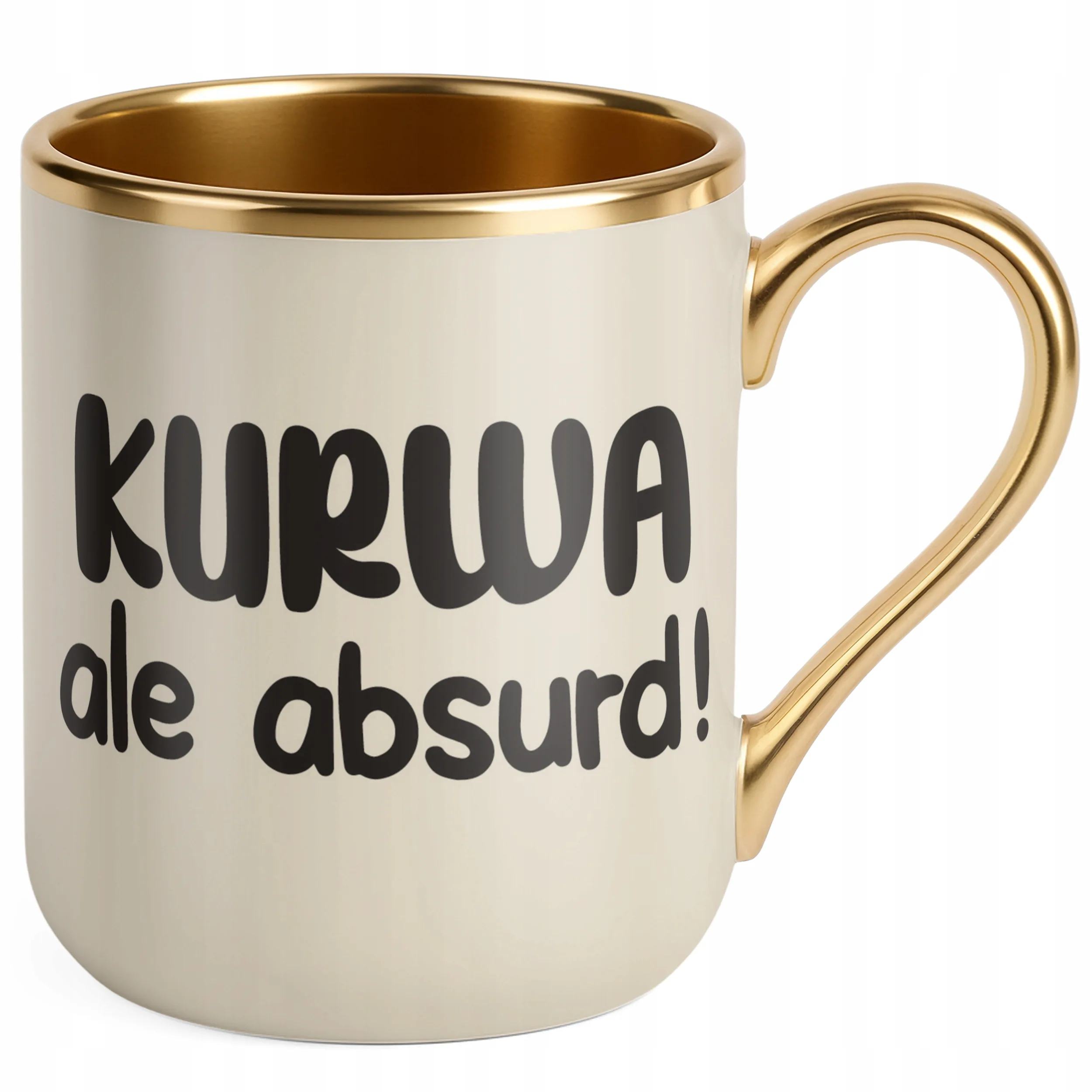 Kubek Premium Złoty Ecru K**wa Ale Absurd Śmieszny Zabawny