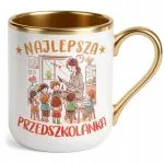 Kubek Premium Złoty Dzień Nauczyciela Dla Przedszkolanki Prezent