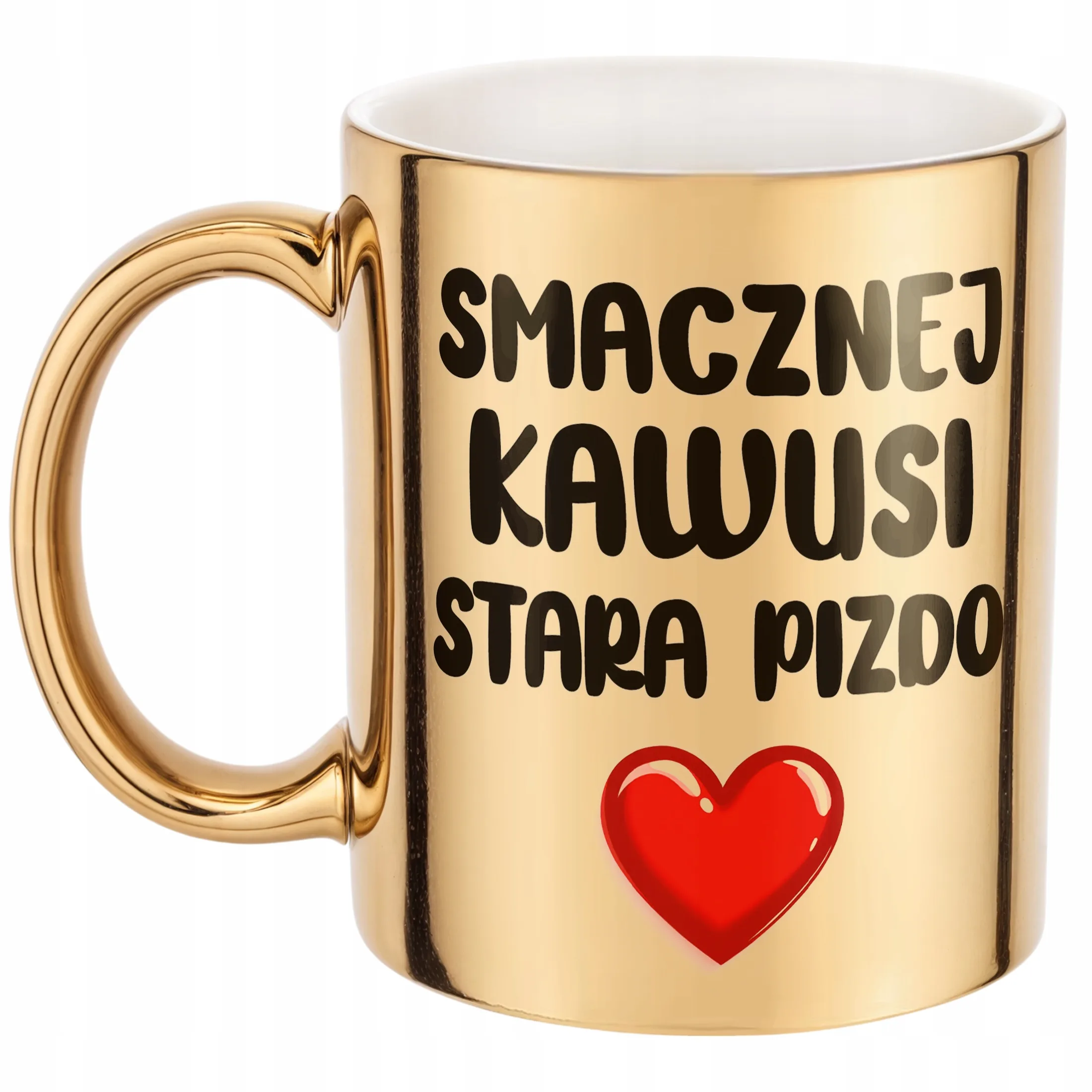 Złoty Kubek Smacznej Kawusi Stara Piz*o Śmieszny Zabawny Prezent