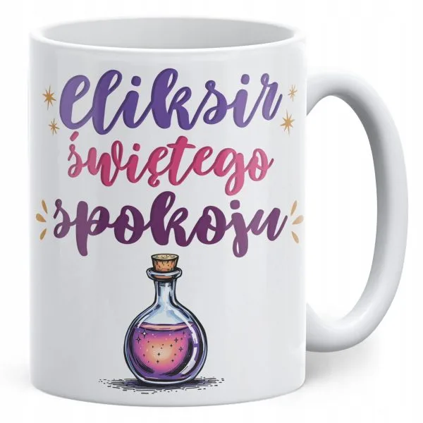 Kubek ceramiczny Eliksir Świętego Spokoju Prezent Upominek