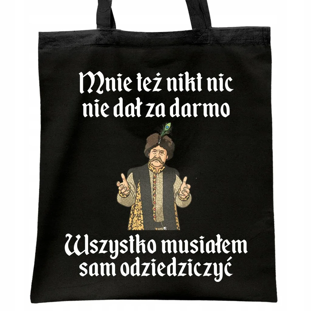 Torba bawełniana czarna na zakupy 1670 Musiałem Sam Odziedziczyć